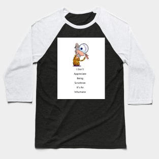 SCRUTINIZED Baseball T-Shirt